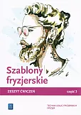 Szablony fryzjerskie Część 3 Zeszyt ćwiczeń Szablony fryzjerskie Część 3 Zeszyt ćwiczeń