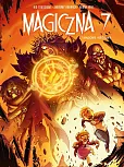 Magiczna 7. Magowie i królowie. Tom 7