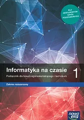 Informatyka na czasie 1 Podręcznik Zakres,Janusz Mazur Informatyka na czasie 1 Podręcznik Zakres,Janusz Mazur