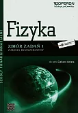 Fizyka 1 Zbiór zadań Zakres rozszerzony Fizyka 1 Zbiór zadań Zakres rozszerzony