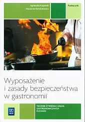 Wyposażenie i zasady bezpieczeństwa w gastronomii,Agnieszka Kasperek Wyposażenie i zasady bezpieczeństwa w gastronomii,Agnieszka Kasperek