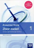 Zrozumieć fizykę Zbiór zadań Część 1 Zakres rozszerzony