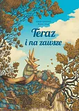Teraz i na zawsze Teraz i na zawsze