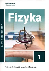 Fizyka 1 Podręcznik Zakres rozszerzonyAdam Ogaza Fizyka 1 Podręcznik Zakres rozszerzonyAdam Ogaza