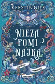 Niezapominajka. Tom II. Co zostało utracone Niezapominajka. Tom II. Co zostało utracone