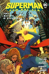 Superman. Syn Kal-Ela. Bitwa o Gamorrę. Tom 3