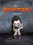 Zombiaczek. Zawsze głodny. Tom 1