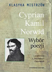 Klasyka mistrzów Cyprian Kamil Norwid Wybór,Norwid Cyprian Kamil