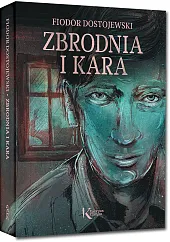 Zbrodnia i karaFiodor Dostojewski Zbrodnia i karaFiodor Dostojewski