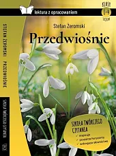 Przedwiośnie Lektura z opracowaniemStefan Żeromski Przedwiośnie Lektura z opracowaniemStefan Żeromski