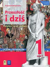 Przeszłość i dziś Język polski 1,Krzysztof Mrowcewicz
