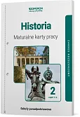 Historia 2 Maturalne karty pracy Część 1 i 2 Zakres rozszerzony Historia 2 Maturalne karty pracy Część 1 i 2 Zakres rozszerzony