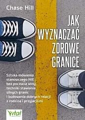 Jak wyznaczać zdrowe graniceHill Chase