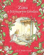 Zima w Jeżynowym GrodzieJill Barklem
