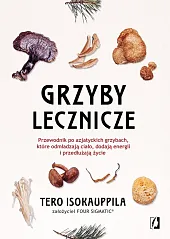 Grzyby leczniczeTero Isokauppila