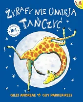 Żyrafy nie umieją tańczyćGiles Andreae