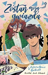 Zostań moją gwiazdąGrace Elliot Victoria