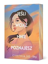 Jeśli wciąż mnie poznajeszCynthia So