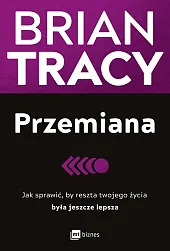 PrzemianaBrian Tracy