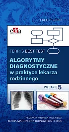 Ferri's Best Test. Algorytmy diagnostyczne w,Maria Magdalena Bujnowska-Fedak