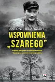 Wspomnienia "Szarego" Wspomnienia "Szarego"