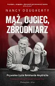 Mąż, ojciec, zbrodniarz