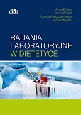 Badania laboratoryjne w dietetyce Badania laboratoryjne w dietetyce