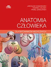 Anatomia człowieka dla ratowników medycznychJarosław Domaradzki 