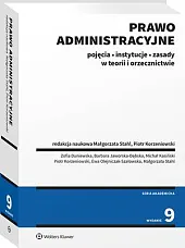 Prawo administracyjne. Pojęcia, instytucje, zasady w,Zofia Duniewska