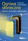 Ogniwa słoneczne. Budowa, technologia i zastosowanie
