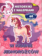 W krainie jednorożców Historyjki z nalepkami