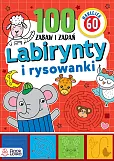 Labirynty i rysowanki Ponad 100 zabaw i zadań