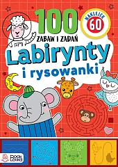 Labirynty i rysowanki Ponad 100 zabaw,Monika Majewska