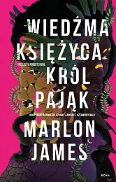 Wiedźma Księżyca, Król PająkJames Marlon