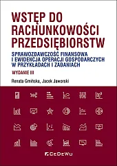 Wstęp do rachunkowości przedsiębiorstw. Sprawozdawczość finansowa,Renata Gmińska