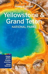 Yellowstone &amp; Grand Teton National Parks