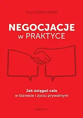 Negocjacje w praktyceKowalewski Paweł