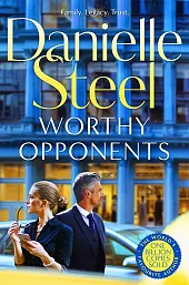Worthy OpponentsDanielle Steel
