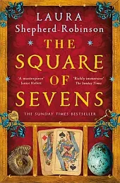 The Square of SevensLaura Shepherd-Robinson