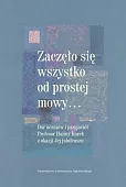 Zaczęło się wszystko od prostej mowy