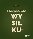 Fizjologia wysiłku Fizjologia wysiłku
