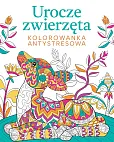 Urocze zwierzęta Kolorowanka antystresowa