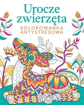 Urocze zwierzęta Kolorowanka antystresowa