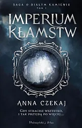 Imperium kłamstwAnna Czekaj