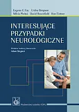 Interesujące przypadki neurologiczne Interesujące przypadki neurologiczne