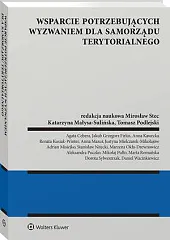 Wsparcie potrzebujących wyzwaniem dla samorządu terytorialnegoAgata Cebera Wsparcie potrzebujących wyzwaniem dla samorządu terytorialnegoAgata Cebera