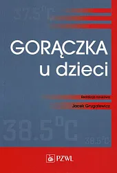 Gorączka u dzieciJacek Grygalewicz
