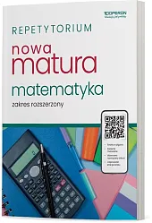 Repetytorium Nowa Matura 2025 Matematyka Zakres rozszerzony