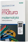 Vademecum Nowa Matura 2025 Matematyka Zakres podstawowy