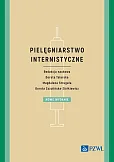 Pielęgniarstwo internistyczne Pielęgniarstwo internistyczne